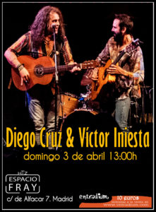 Concierto Diego Cruz y Victor Iniesta - 3 de abril 13h. en Espacio Fray