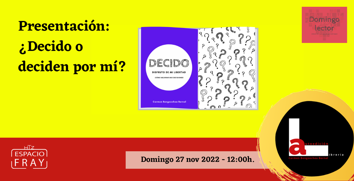 Domingo Lector: Presentacion Libro DECIDO - 27/12/2022