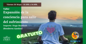 Taller El camino hacia la superación del sufrimiento
